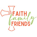 FAITH FAMILY FRIENDS
