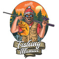 FISHING MANIAC