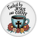 Fueled By Jesus And Coffee