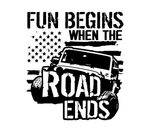 FUN BEGINS WHERE THE ROAD ENDS 20 OZ TUMBLER