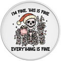Funny Im Fine Skeleton