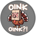 Funny Oink Oink Turkey