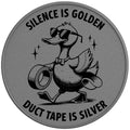 Funny Silence Is Golden Duck