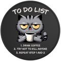 FUNNY TO DO LIST CAT BLACK TIRE COVER