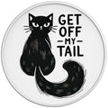 Get Off My Tail Cat