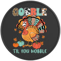 GOBBLE TILL YOU WOBBLE BLACK CARBON FIBER TIRE COVER