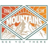 GOING TO THE MOUNTAINS
