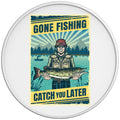 GONE FISHING CATCH YOU LATER WHITE TIRE COVER