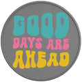 GOOD DAYS ARE AHEAD SILVER CARBON FIBER TIRE COVER