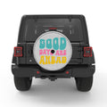 GOOD DAYS ARE AHEAD WHITE TIRE COVER