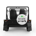 GO LUCK YOURSELF WHITE TIRE COVER FOR MOKE