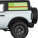 GREEN WHITE WITH RED LINE AMERICAN FLAG QUARTER WINDOW DECAL FITS 2021+ FORD BRONCO 2 DOOR HARD TOP