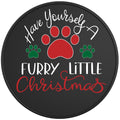 Have Yourself A Furry Little Christmas