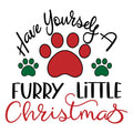 HAVE YOURSELF A FURRY LITTLE CHRISTMAS