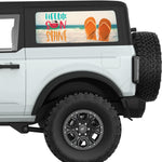 HELLO SUNSHINE QUARTER WINDOW DECAL FITS 2021+ FORD BRONCO 2 DOOR HARD TOP