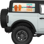 HELLO SUNSHINE QUARTER WINDOW DECAL FITS 2021+ FORD BRONCO 2 DOOR HARD TOP