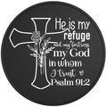 HE IS MY REFUGE BLACK TIRE COVER
