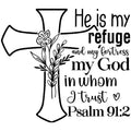 HE IS MY REFUGE