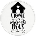 HOME IS WHERE THE DOGS ARE BLACK TIRE COVER