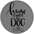 Home Is Where The Dog Is