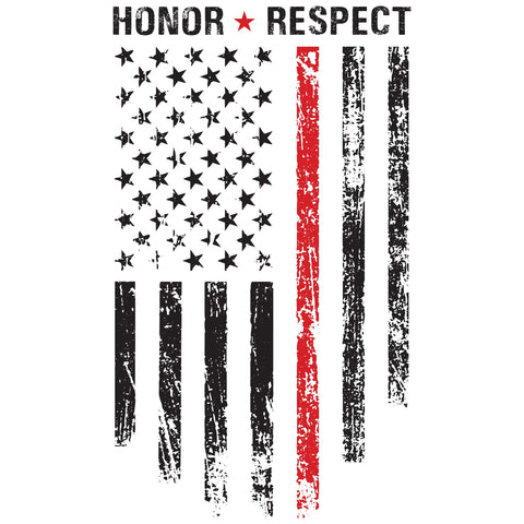 HONOR RESPECT FIREFIGHTER