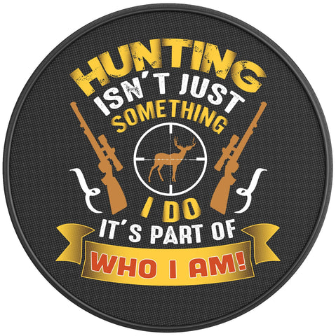 HUNTING ISNT JUST SOMETHING I DO PEARL  WHITE CARBON FIBER TIRE COVER