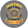 HUNTING ISNT JUST SOMETHING I DO SILVER CARBON FIBER TIRE COVER