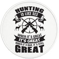 HUNTING IS LIKE SEX BLACK TIRE COVER