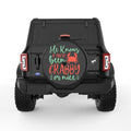 HE KNOWS IF YOU VE BEEN CRABBY OR NICE BLACK TIRE COVER