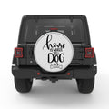 HOME IS WHERE THE DOG IS BLACK TIRE COVER