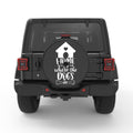 HOME IS WHERE THE DOGS ARE BLACK CARBON FIBER TIRE COVER