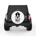 HOME IS WHERE THE DOGS ARE WHITE TIRE COVER