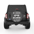 IF I AGREE WITH YOU BLACK CARBON FIBER TIRE COVER
