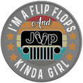 Im A Flip Flops And Jeep Kinda Girl