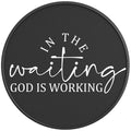 IN THE WAITING GOD IS WORKING BLACK CARBON FIBER TIRE COVER