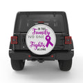 IN THIS FAMILY NO ONE FIGHTS ALONE BLACK TIRE COVER
