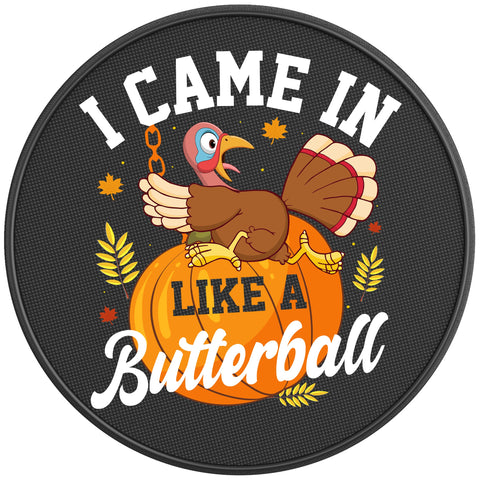 I CAME IN LIKE A BUTTERBALL BLACK CARBON FIBER TIRE COVER