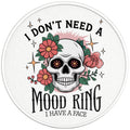 I DONT NEED A MOOD RING PEARL  WHITE CARBON FIBER TIRE COVER