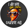 I Do Not Carrot At All
