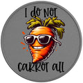 I Do Not Carrot At All