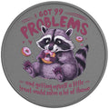 I GOT 99 PROBLEMS FUNNY RACCOON SILVER CARBON FIBER TIRE COVER