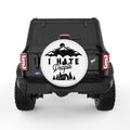 I HATE PEOPLE WHITE TIRE COVER