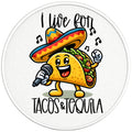 I LIVE FOR TACOS AND TEQUILA BLACK TIRE COVER