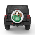 I NEED COFFEE SLOTH BLACK TIRE COVER