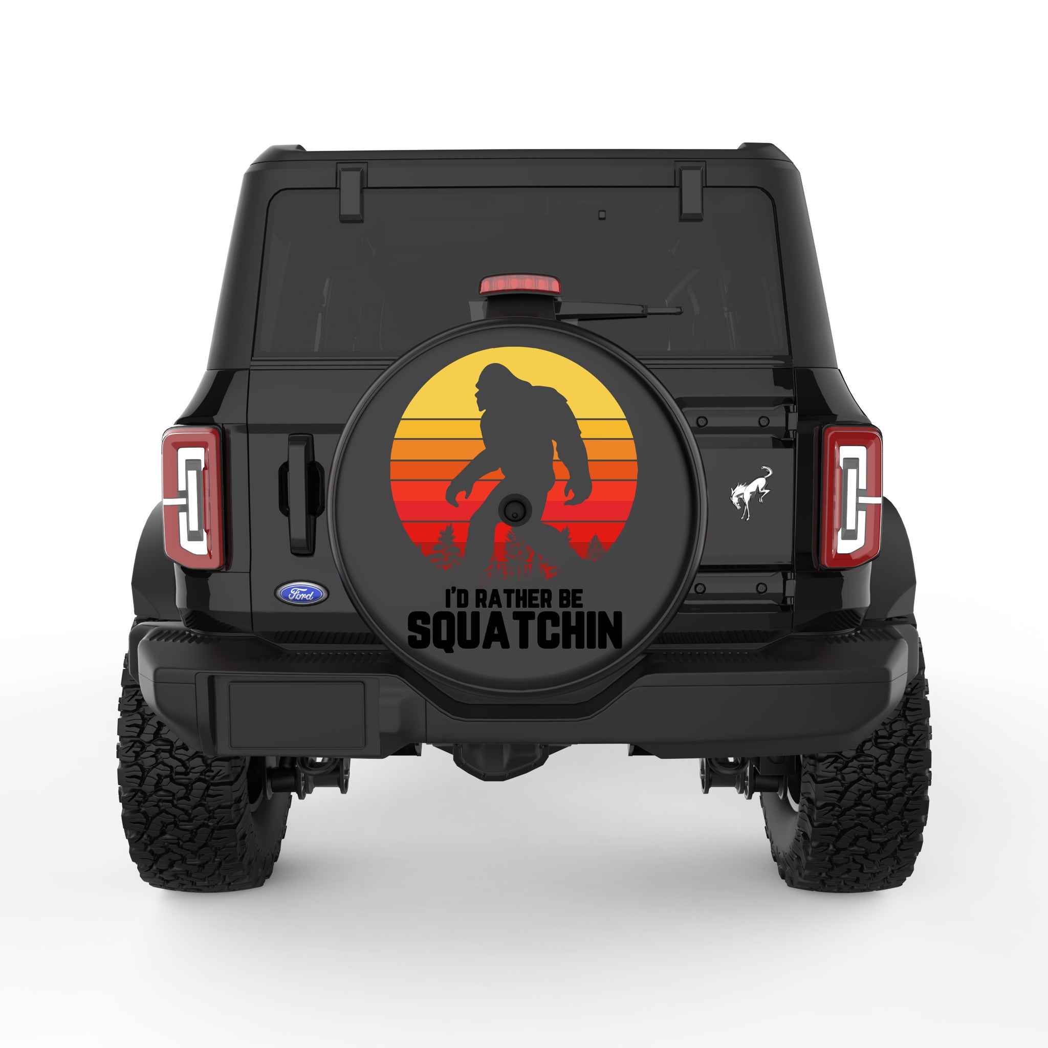 Id Rather Be Squatching Tire Cover For Ford Bronco| Four Wheel Covers