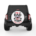 IM A DAD GRANDPA AND A VETERAN WHITE TIRE COVER