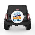 JESUS SAID CHILL WHITE TIRE COVER
