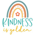 KINDNESS IS GOLDEN