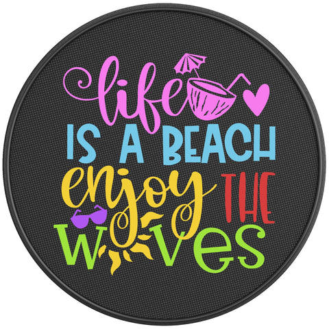 LIFE IS A BEACH ENJOY THE WAVES BLACK CARBON FIBER TIRE COVER