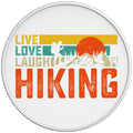 Live Love Laugh Hiking